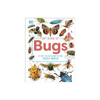 Dorling Kindersley Ltd My Book of Bugs (inbunden, eng)