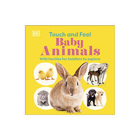Dorling Kindersley Ltd Touch and Feel Baby Animals (bok, board book, eng)
