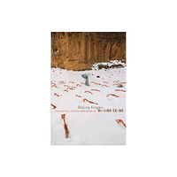 Seagull Books London Ltd Beijing Xingwei (häftad, eng)