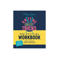 David & Charles Patty Lyons' Knitting Bag of Tricks: the Official Workbook (bok, spiral, eng)