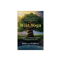 New World Library Wild Yoga (häftad, eng)