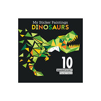Fox Chapel Publishing My Sticker Paintings: Dinosaurs (häftad, eng)