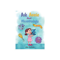 Austin Macauley Publishers LLC Ask Annie About Microbiology (häftad, eng)