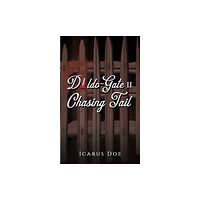 Austin Macauley Publishers LLC Dildo-Gate II (häftad, eng)