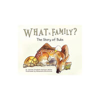 Austin Macauley Publishers LLC What Is Family? (inbunden, eng)