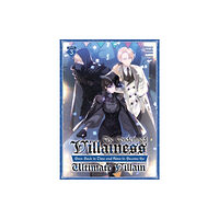 Seven Seas Entertainment, LLC The Condemned Villainess Goes Back in Time and Aims to Become the Ultimate Villain (Light Novel) Vol. 3 (häftad, eng)