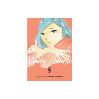 Seven Seas Entertainment, LLC Even Though We're Adults Vol. 9 (häftad, eng)