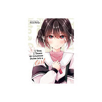 Seven Seas Entertainment, LLC I Think I Turned My Childhood Friend Into a Girl Vol. 7 (häftad, eng)