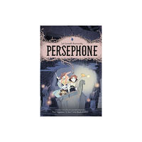 Archaia Studios Press Persephone (inbunden, eng)