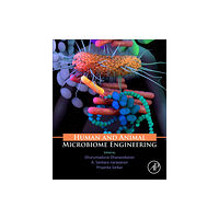 Elsevier Science Publishing Co Inc Human and Animal Microbiome Engineering (häftad, eng)