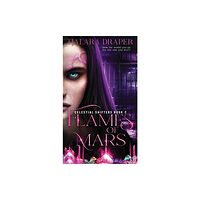 Tjalara Draper Flames of Mars (inbunden, eng)