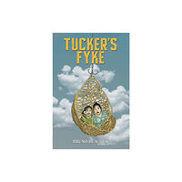 Austin Macauley Publishers Tucker's Fyke (häftad, eng)