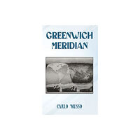 Austin Macauley Publishers Greenwich Meridian (häftad, eng)