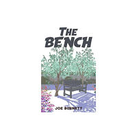 Austin Macauley Publishers The Bench (häftad, eng)