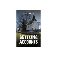 Austin Macauley Publishers Settling Accounts (häftad, eng)