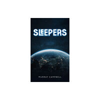 Austin Macauley Publishers Sleepers (häftad, eng)
