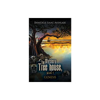 Austin Macauley Publishers The Mystery Tree house, Book 1 (häftad, eng)