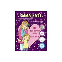 Indy Pub Emma Kate and The Show and Tell Day (häftad, eng)