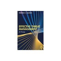 Taylor & francis ltd Effective Threat Management (häftad, eng)