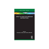 Taylor & francis ltd Input in English-Medium Instruction (häftad, eng)