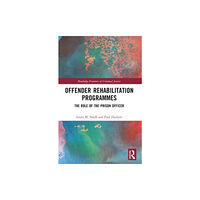 Taylor & francis ltd Offender Rehabilitation Programmes (häftad, eng)