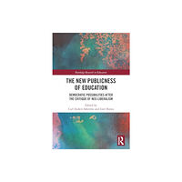Taylor & francis ltd The New Publicness of Education (häftad, eng)