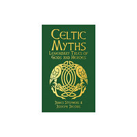 Arcturus publishing ltd Celtic Myths (inbunden, eng)