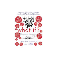 John Murray Press What If? 10th Anniversary Edition (inbunden, eng)