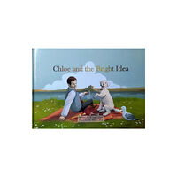 Chloe Tales Chloe and the Bright Idea (inbunden, eng)