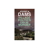 Canongate Books Village Politics Can Be Murder (häftad, eng)