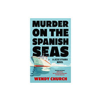 Canongate Books Murder on the Spanish Seas (häftad, eng)