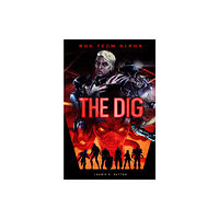 Capstone Global Library Ltd The Dig (häftad, eng)