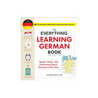 Adams Media Corporation The Everything Learning German Book, 3rd Edition (häftad, eng)