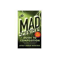 Broadview Press Ltd The Mad Scientist’s Guide to Composition - MLA 2021 Update (häftad, eng)