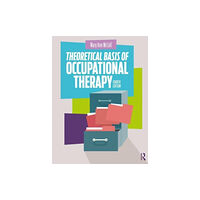 Taylor & francis inc Theoretical Basis of Occupational Therapy (häftad, eng)