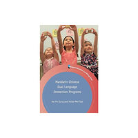 Multilingual Matters Mandarin Chinese Dual Language Immersion Programs (häftad, eng)