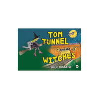 Olympia Publishers Tom Tunnel and the Witches (häftad, eng)
