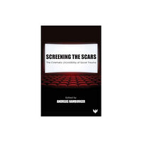 Karnac Books Screening the Scars (häftad, eng)