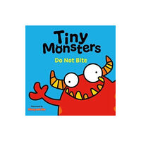 Sweet Cherry Publishing Tiny Monsters Don't Bite (bok, board book, eng)