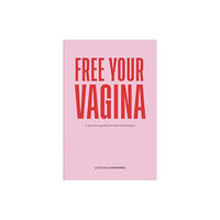 Olympia Publishers Free Your Vagina (häftad, eng)