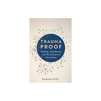 Bonnier Books Ltd Trauma Proof (häftad, eng)