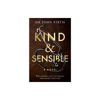 The Book Guild Ltd Kind & Sensible (häftad, eng)