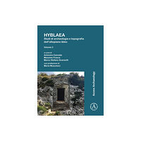 Archaeopress Hyblaea: Studi di archeologia e topografia dell’altopiano ibleo. Volume 2 (häftad, ita)