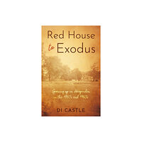 Troubador Publishing Red House to Exodus (häftad, eng)