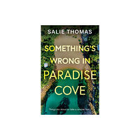 Troubador Publishing Something's Wrong in Paradise Cove (häftad, eng)