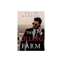 Olympia Publishers The Killing Farm (häftad, eng)