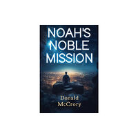 Olympia Publishers Noah's Noble Mission (häftad, eng)