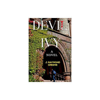 Olympia Publishers Devil in the Ivy: A Novel (häftad, eng)