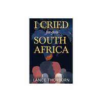 Olympia Publishers I Cried for You South Africa (häftad, eng)