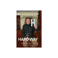 Pegasus Elliot Mackenzie Publishers The Hard Way (inbunden, eng)